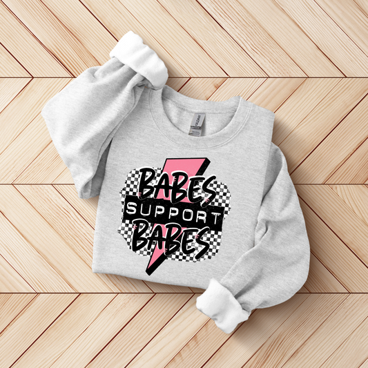Babes Support Babes SWEATSHIRT