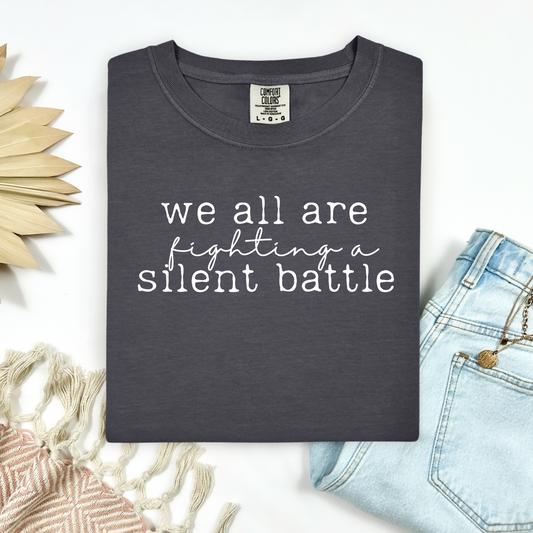 A Silent Battle Tee