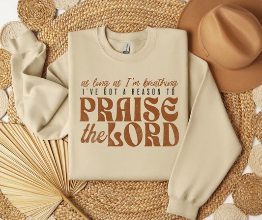 Praise The Lord SWEATSHIRT
