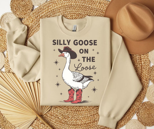 Silly Goose On the Loose SWEATSHIRT